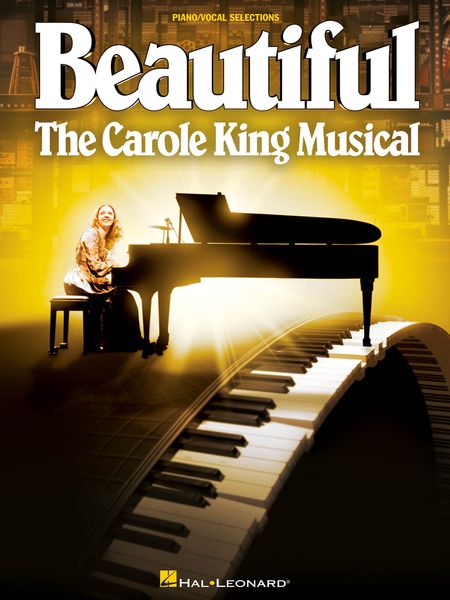Beautiful : The Carole King Musical.