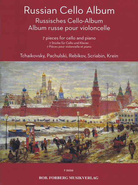 Russian Cello Album : 7 Pieces For Cello and Piano.