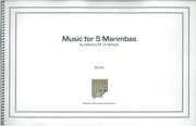 Music : For 5 Marimbas (2009).
