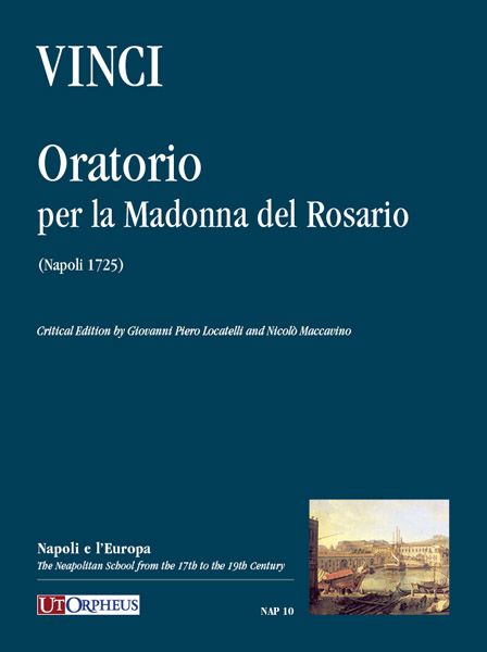 Oratorio Per la Madonna Del Rosario (Napoli 1725) / Ed. Giampero Piero Locatelli & Nicolo Maccavino.