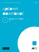 Uptown Downbeat : For Jazz Band / transcribed and edited by David Berger.