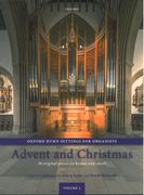 Oxford Hymn Settings For Organists, Vol. 1 : Advent and Christmas.