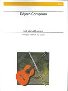 Pajaro Campana : For Flute and Guitar.