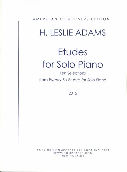 Etudes : For Solo Piano - Ten Selections From Twenty-Six Etudes For Solo Piano (2014).