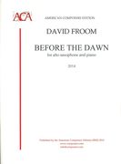 Before The Dawn : For Alto Saxophone and Piano (2014).