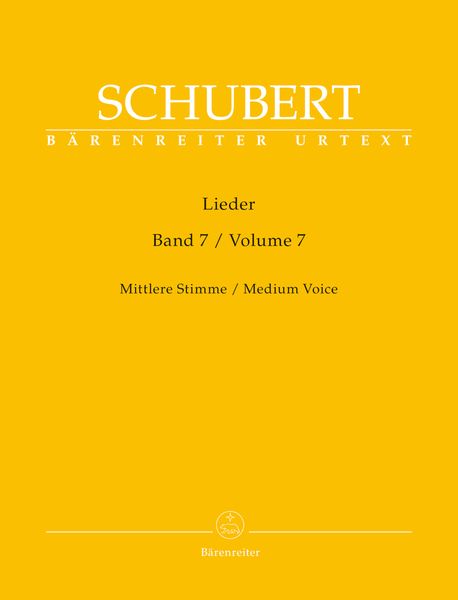 Lieder, Vol. 7 : Medium Voice / edited by Walther Dürr.