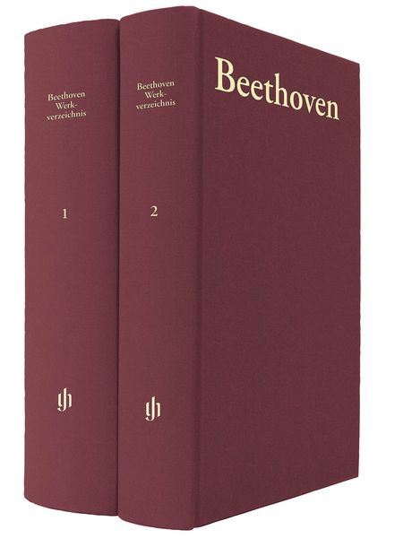 Ludwig Van Beethoven : Werkverzeichnis / Ed. Kurt Dorfmüller, Norbert Gertsch & Julia Ronge.