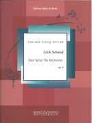Drei Sätze, Op. 3 : Für Orchester / edited by Juliane Brandes.