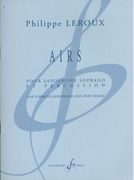 Airs : Pour Saxophone Soprano Et Percussion.