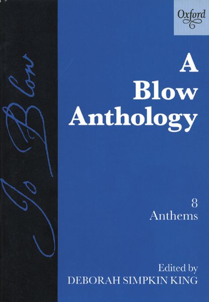 Blow Anthology : 8 Anthems / edited by Deborah Simpkin King.