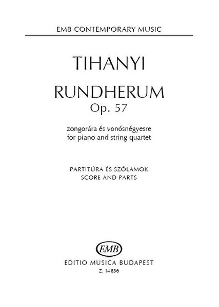 Rundherum, Op. 57 : For Piano and String Quartet.