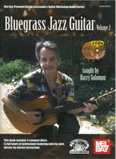 Bluegrass Jazz Guitar, Vol. 2.