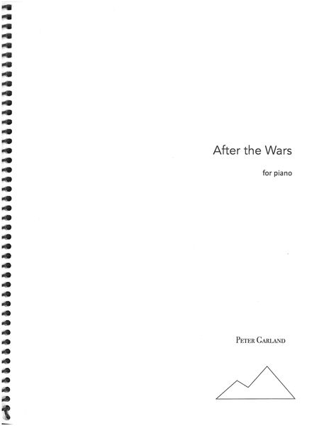 After The Wars : For Piano (2007/2008).