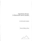 Highbirds (Prime) - In Memoriam Iannnis Xenakis : For Two Electric Guitars and Playback.