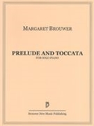 Prelude and Toccata : For Solo Piano (2013).