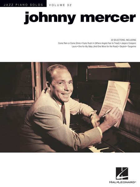 Johnny Mercer : Jazz Piano Solos / arranged by Brent Edstrom.