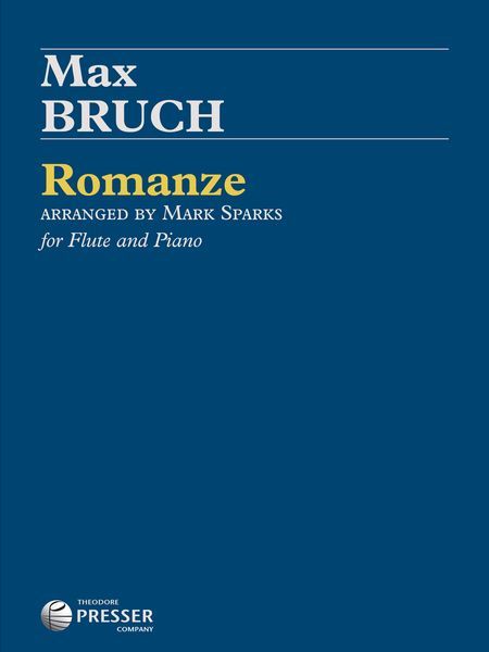 Romanze : For Flute and Piano / arranged by Mark Spears.