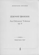 Aus Odysseus' Fahrten, Op. 6 : Vier Tongedichte Für Grosses Orchester.