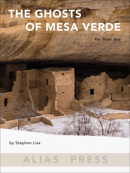 Ghosts Of Mesa Verde : For Flute Duet.