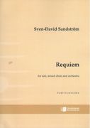 Requiem : For Soli, Mixed Choir and Orchestra (2011).