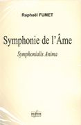 Symphonie De l'Ame : Symphonialis Anima.