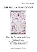 Fleury Playbook II : Plays Of Conversion and Rebirth / edited by Wyndham Thomas.