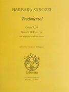 Tradimento!, Op. 7.09 : For Soprano and Continuo / edited by Candace A. Magner.