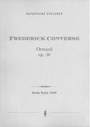 Ormazd, Op. 30 : Symphonic Poem For Full Orchestra.