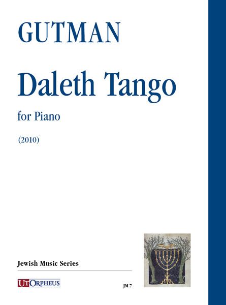 Daleth Tango : For Piano (2010).