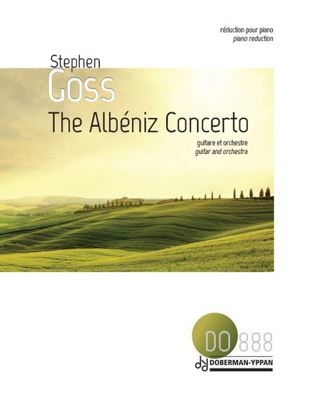 Albeniz Concerto : For Guitar and Orchestra (2009) - Piano reduction.