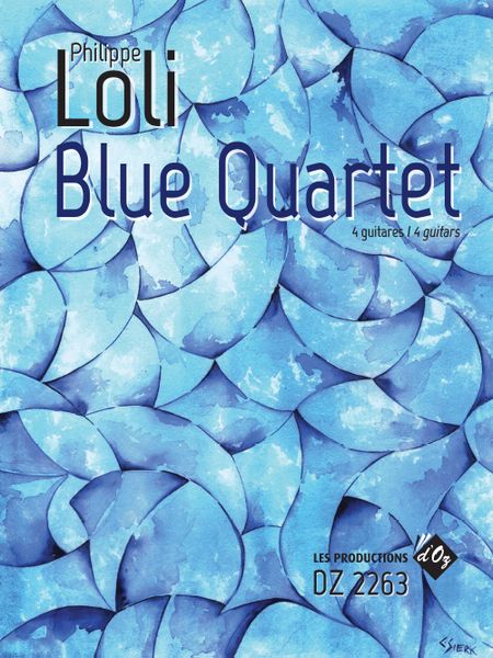 Blue Quartet : For 4 Guitars.