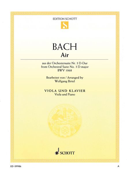 Air, From Orchestral Suite No. 3 In D Major, BWV 1068 : For Viola and Piano / arr. Wolfgang Birtel.