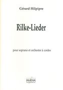 Rilke-Lieder : Pour Soprano Et Orchestre A Cordes (1997).