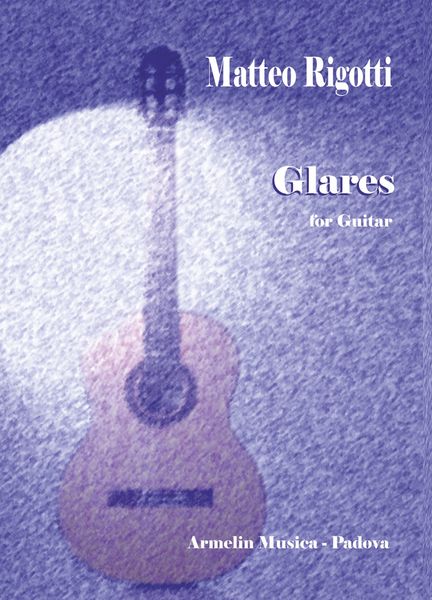 Glares : For Guitar (2013).