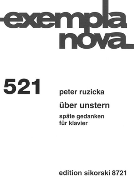 Über Unstern : Späte Gedanken Für Klavier (2012).