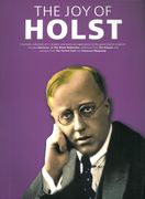 Joy Of Holst - A Fantastic Collection Of 11 Original and Newly-arranged Pieces : For Piano.