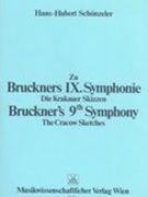 Zu Bruckners IX. Symphonie.
