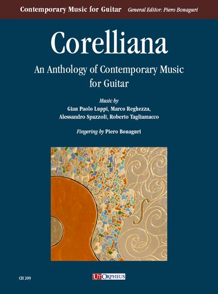 Corelliana : An Anthology Of Contemporary Music For Guitar / Fingering by Piero Bonaguri.