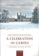 Celebration In Carols : 18 Carols For Mixed Voices.