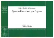 Quattro Elevazioni : Per Organo / edited by Marco Ruggeri.