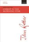 Christ Is The Morning Star : For Mixed Choir SATB and Organ.