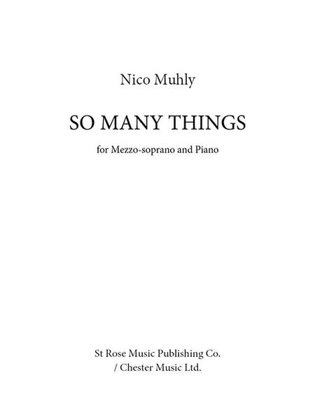 So Many Things : For Mezzo-Soprano and Piano.