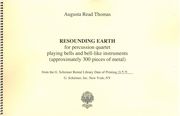 Resounding Earth : For Percussion Quartet Playing Bells & Bell-Like Instruments (300 Pieces) (2012).