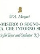 Misero! O Sogno - Aura, Che Intorno Spiri: Aria For Tenor and Orchestra K. 431.