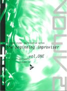 Improvisation Series, Vol. 1 : The Beginning Improviser.