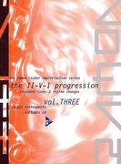 Improvisation Series, Vol. 3 : The II-V-I Progression, Rhythm Changes & Standard Tunes.