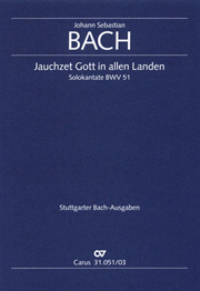 Jauchzet Gott In Allene Landen, BWV 51 : Solokantate Zum 15. Sonntag Nach Trinitatis.