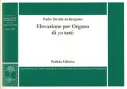 Elevazione : Per Organo Di 50 Tasti / edited by Marco Ruggeri.