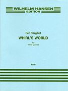 Whirl's World : For Wind Quintet (1970).