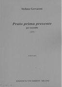 Prato Prima Presente : Per Ensemble (2009).